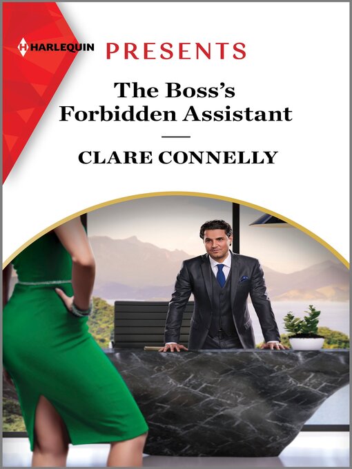 Title details for The Boss's Forbidden Assistant by Clare Connelly - Available